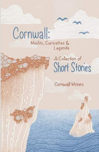 Cornwall Misfits Curiosities and Legends