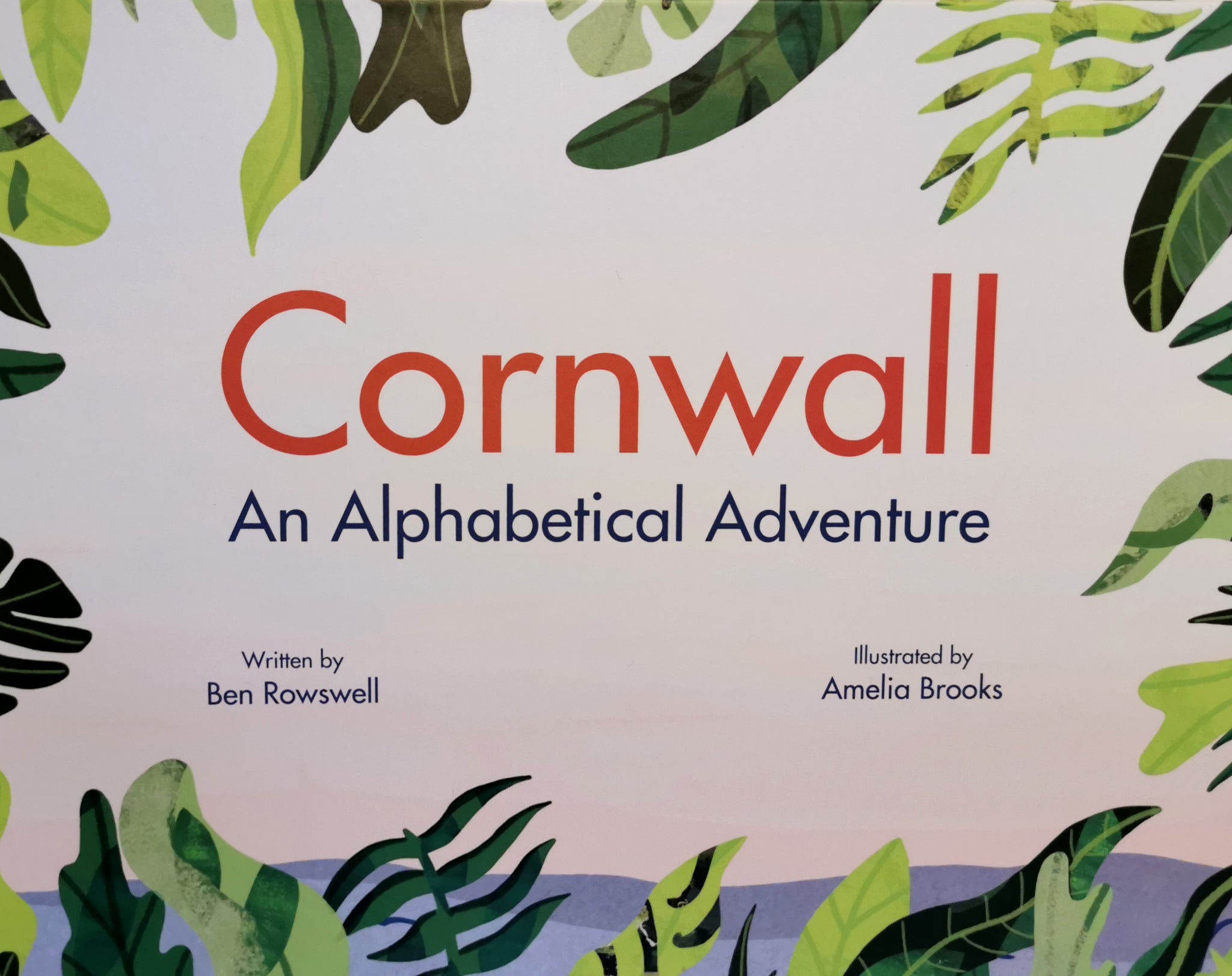 Cornwall - An Alphabetical Adventure